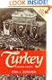 Turkey: A Modern History