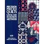 Precision-Pieced Quilts: Using the Foundation Method (Contemporary Quilting)