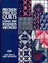 Precision-Pieced Quilts: Using the Foundation Method (Contemporary Quilting)