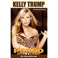 Kelly Trump - Porno - Ein Star packt aus