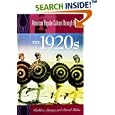 The 1920s (American Popular Culture Through History) by Kathleen Drowne and Patrick Huber