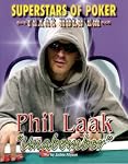 Phil Unabomber Laak (Superstars of Poker)