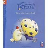 L'oeuf de Madame Poulepar Christel Desmoinaux
