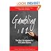Gambling 102: The Best Strategies for All Casino Games (Gambling Theories Methods)