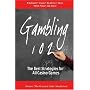 Gambling 102: The Best Strategies for All Casino Games