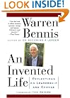 An Invented Life: Reflections On Leadership And Change
