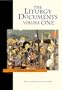 The Liturgy Documents : A Parish Resource, Vol.1