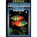 Aquarienatlas - Deutsche Ausgabe. Das umfassende Kompaktwerk �ber die Aquaristik - mit 2600 Zierfischen und 400 Wasserpflanzen in Farbe. Komprimiertes ... f�r alle Aquarianer: Aquarienatlas, Kst, Bd.3