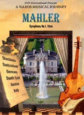 A Naxos Musical Journey: Mahler - Symphony 1 Titan dvd, Film dvd A Naxos Musical Journey: Mahler - Symphony 1 Titan