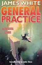 General Practice: A Sector General Omnibus