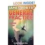 General Practice: A Sector General Omnibus