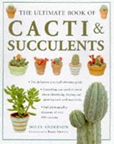 The Ultimate Book of Cacti & Succulents