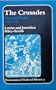 Crusades: Idea and Reality 1095-1274 (Documents of Medieval History, 4)