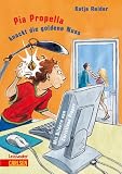 Pia Propella knackt die goldene Nuss - Katja Reider, Christiane Pieper