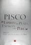Pisco/Pisco: Espiritu de Plata, Escencia del Peru/Silver Spirit, Essence of Peru (Spanish Edition)