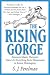 The Rising Gorge: America's Master Humorist Takes on Everything from Monomania to Ernest Hemingway