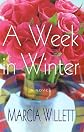 A Week in Winter : A Novel