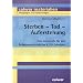 Sterben - Tod - Auferstehung: Eine Lernstra�e f�r den Religionsunterricht im 9./10. Schuljahr