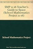Space. Teacher's guide