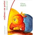 Echos, disait-il