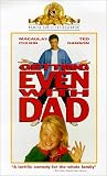 VHS : Getting Even With Dad
