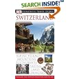Switzerland (Eyewitness Travel Guides) by DK Publishing