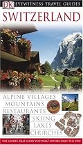 Switzerland (Eyewitness Travel Guides)