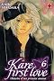 Kare First Love, Tome 6 :