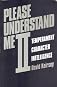 Please Understand Me II