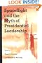 Spaceflight and the Myth of Presidential Leadership