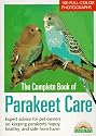 Complete Book of Parakeet Care, The (Barron's N)