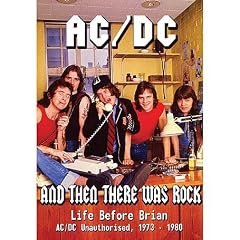 AC/DC - Then There Was Rock - Life Before Brian [2005] [DVD]