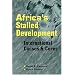 Africa's Stalled Development: International Causes and Cures