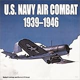 U.S. Navy Air Combat 1939-1946