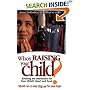 Who's Raising Your Child?: Battling the Marketers for Your Child's Heart and Soul