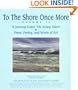To The Shore Once More, Volume II : A Journey Down The Jersey Shore : Prose, Poetry, and Works of Art