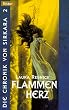Flammenherz. Die Chronik von Sirkara 02.