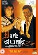 Ma Vie Est Un Enfer (My Life Is Hell) [DVD]