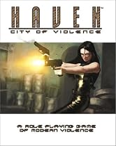 Haven: City of Violence: A Role-Playing Game of Modern Violence
