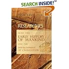 Researches into the Early History of Mankind and the Development of... by Edward Burnett Tylor