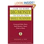 How to Make Big Money In Your Own Small Business: Unexpected Rules Every Small Business Owner Needs to Know