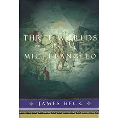 Three Worlds of Michelangelo