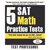5 sat math practice tests 2nd edition