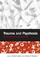 Trauma and Psychosis