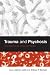 Trauma and Psychosis