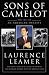 Book cover of Sons of Camelot : The Fate of an American Dynasty.