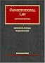 Sullivan and Gunther's Constitutional Law, 15th (University Casebook Series)
