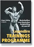Legendäre Trainingsprogramme: Muskelaufbau vom klassischen Bodybuilding bis zum HIT