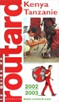 Kenya-Tanzanie, 2002-2003
