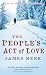 People's Act of Love, The